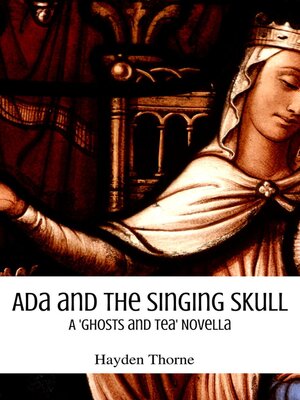 cover image of Ada and the Singing Skull
